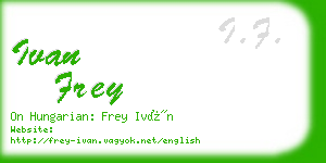 ivan frey business card